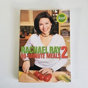 Rachael Ray 30 Minute Meals 2 Cookbook